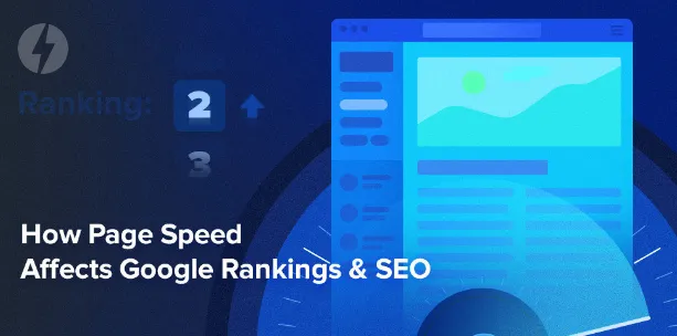 how-page-speed-affects-google-rankings-and-seo.webp