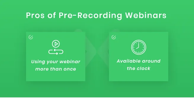 Benefits-of-pre-recorded-webinar
